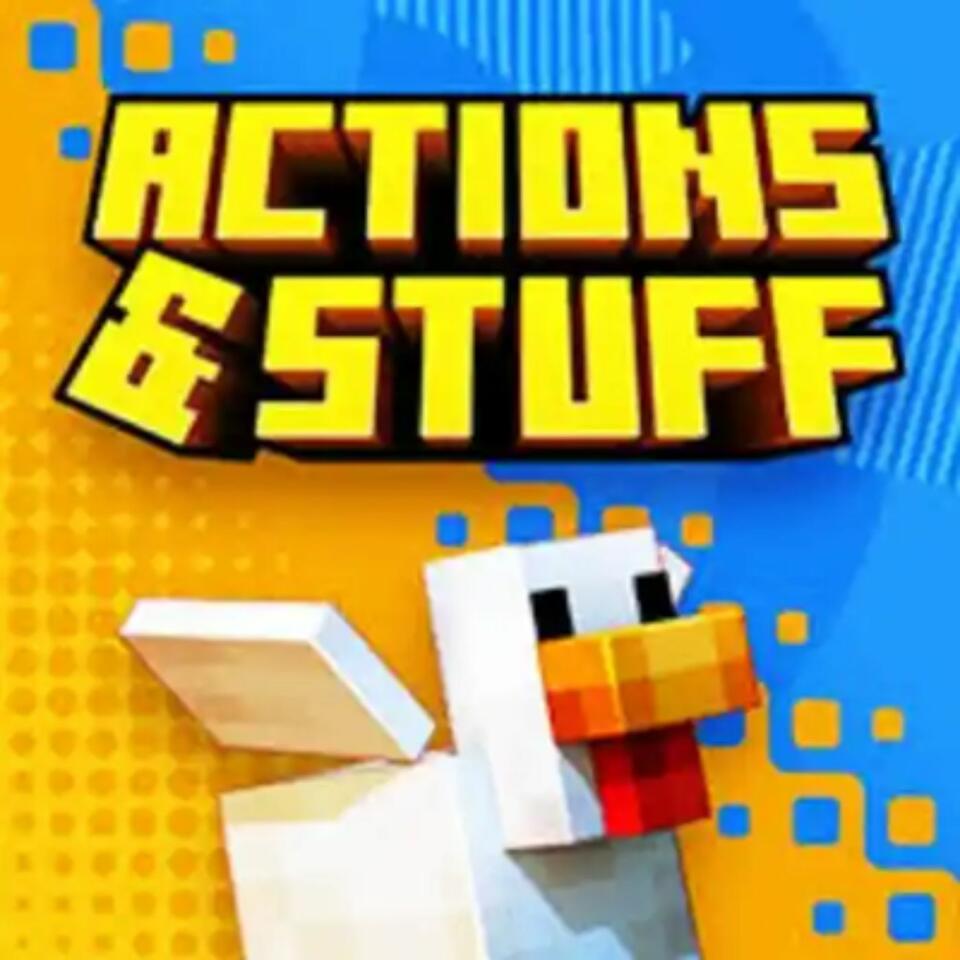 Actions and Stuff
