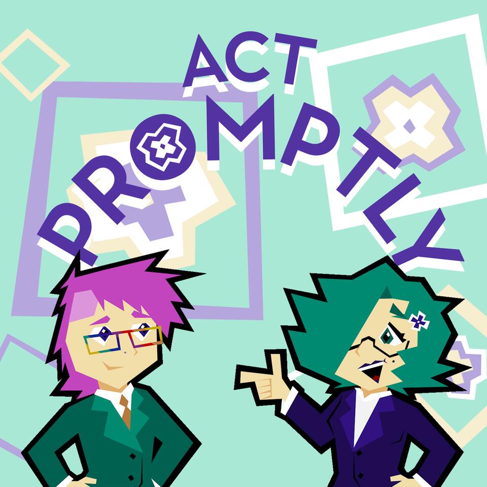 Act Promptly