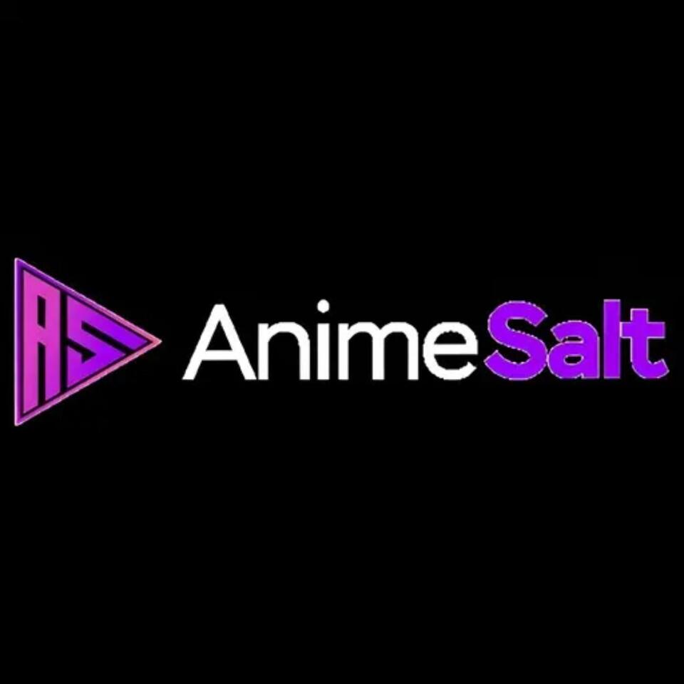 Anime Salt – Watch Anime Anywhere