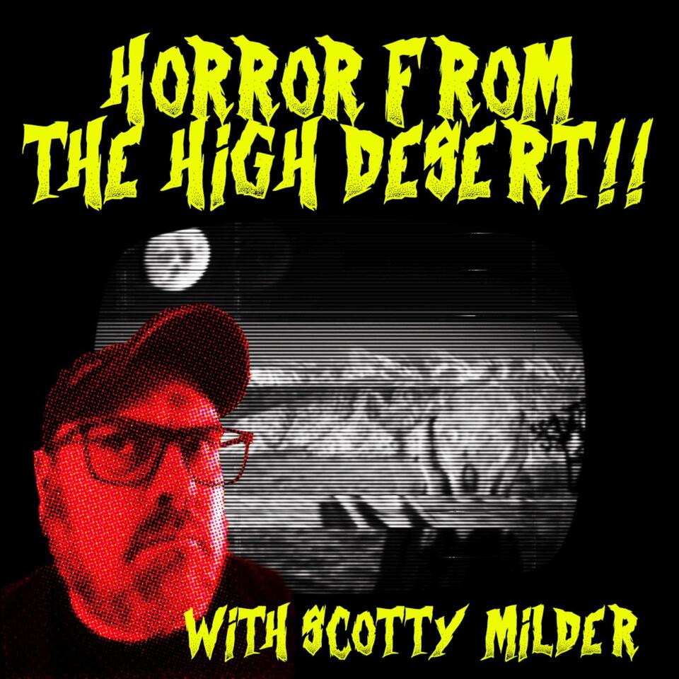 Horror from the High Desert