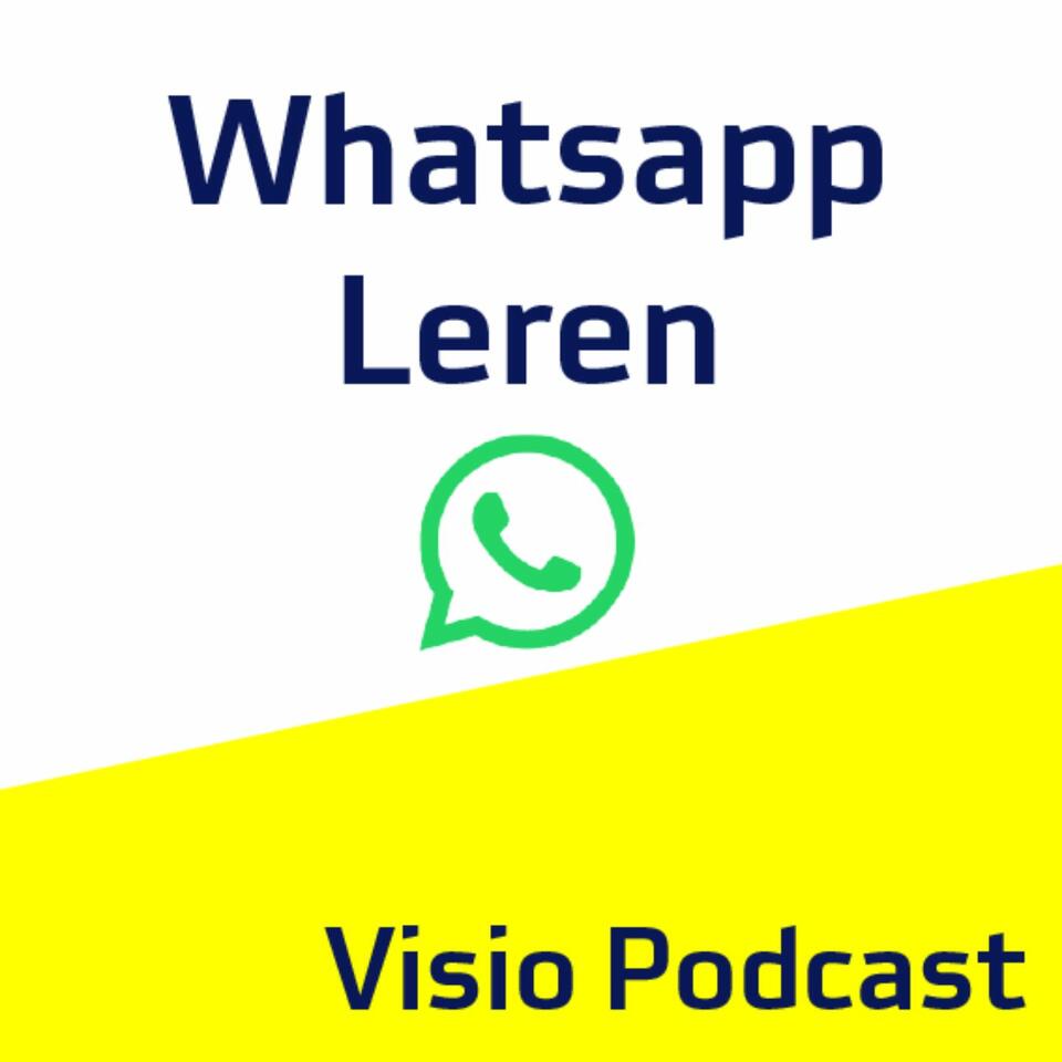 Whatsapp leren (Visio Podcast)