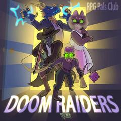 S2E1 - RPG Pals Club Rad-Ventures: Doom Patrol - RPG Pals Club