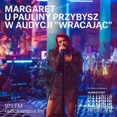 Wracając #5 Margaret - Wracając - Paulina Przybysz