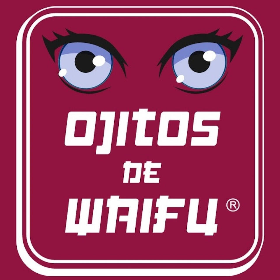 Ojitos de Waifu