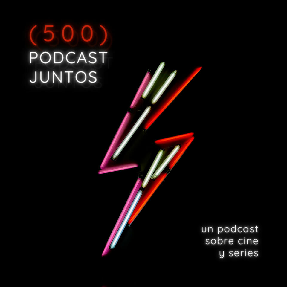 500 Podcast Juntos