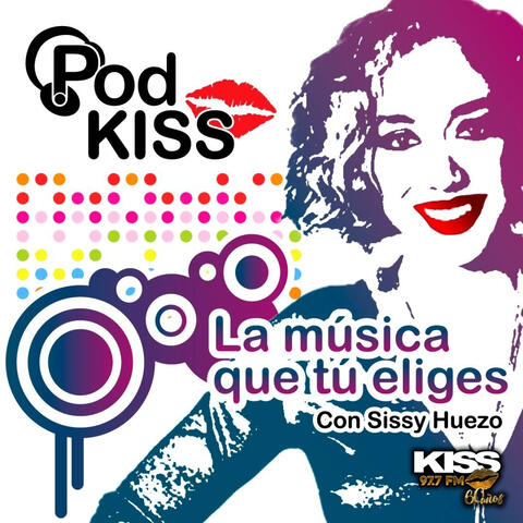 PodKiss