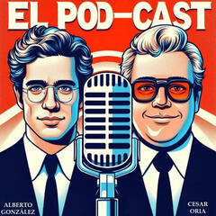 T01-ep 04 el dia mas malo de tu vida / y porque no pregunta o afirmacion el podcast por alberto gonzalez y cesar oria jr - EL PODCAST POR ALBERTO GONZÁLEZ Y CESAR ORIA