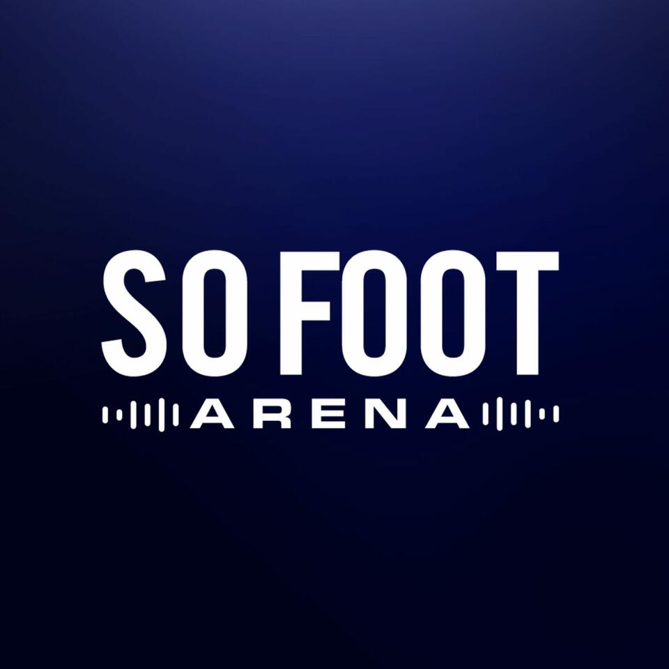 So Foot Arena