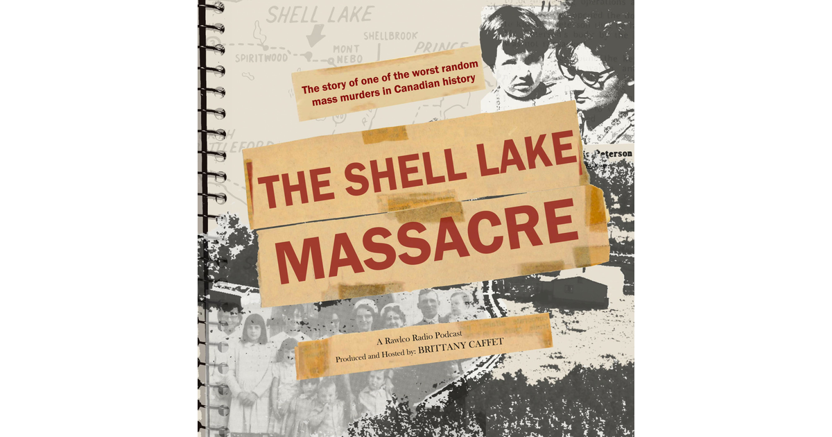 The Shell Lake Massacre iHeart