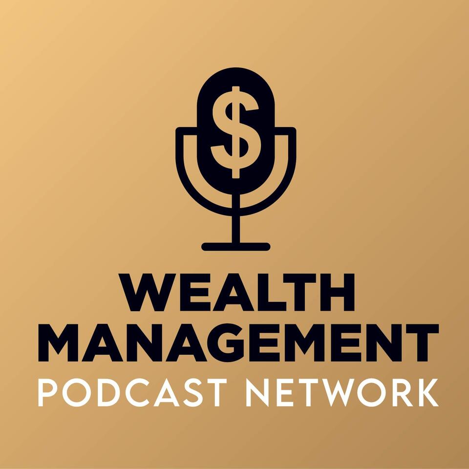 Wealth Management Podcast Network