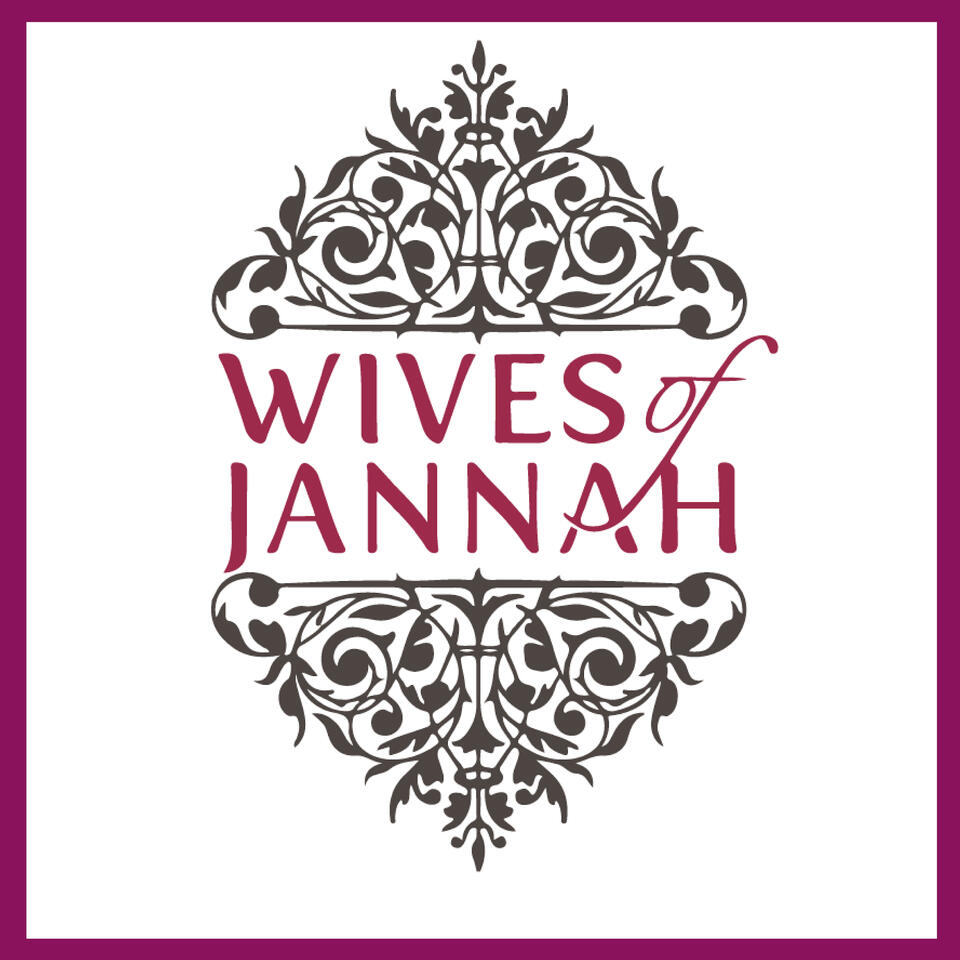 Wives of Jannah: Islamic Relationship Advice