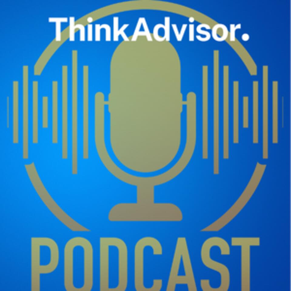 ThinkAdvisor Perspectives Podcast