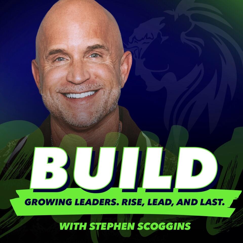 "Build" with Stephen Scoggins