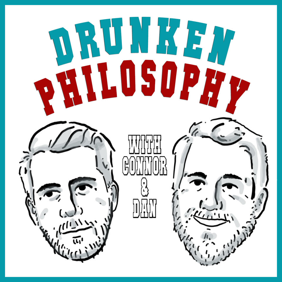 Drunken Philosophy