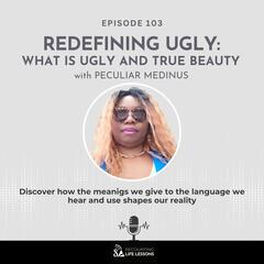 Recounting Life Lessons