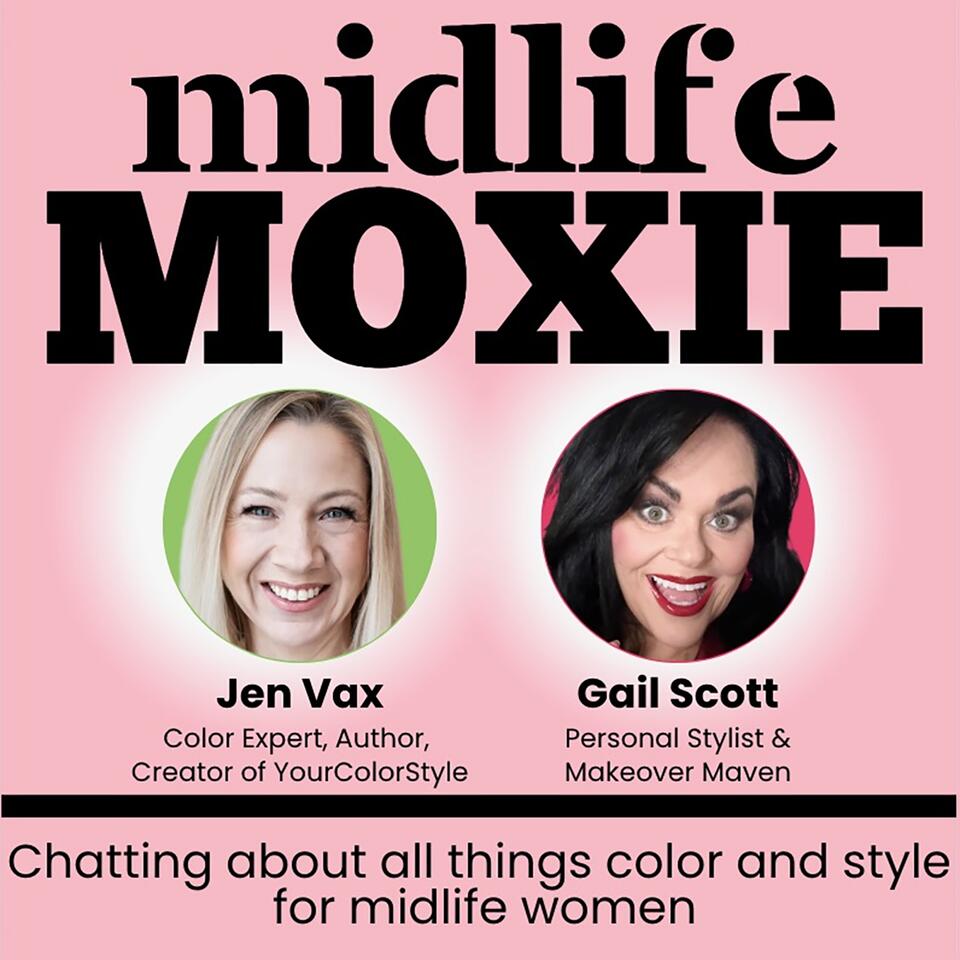 MIDLIFE MOXIE