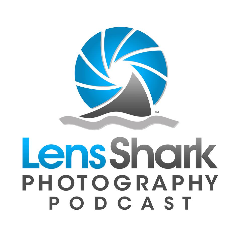 LensShark Photography Podcast - this is the old show. Look for the new one.