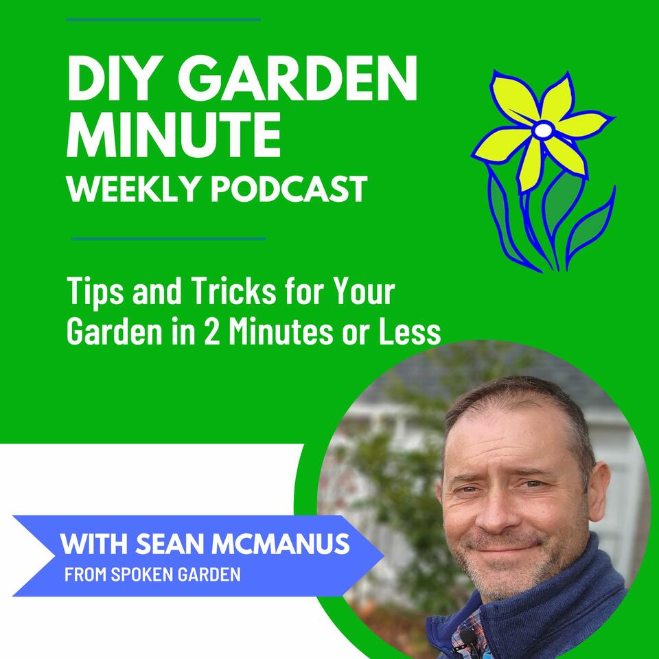 DIY Garden Minute by Spoken Garden