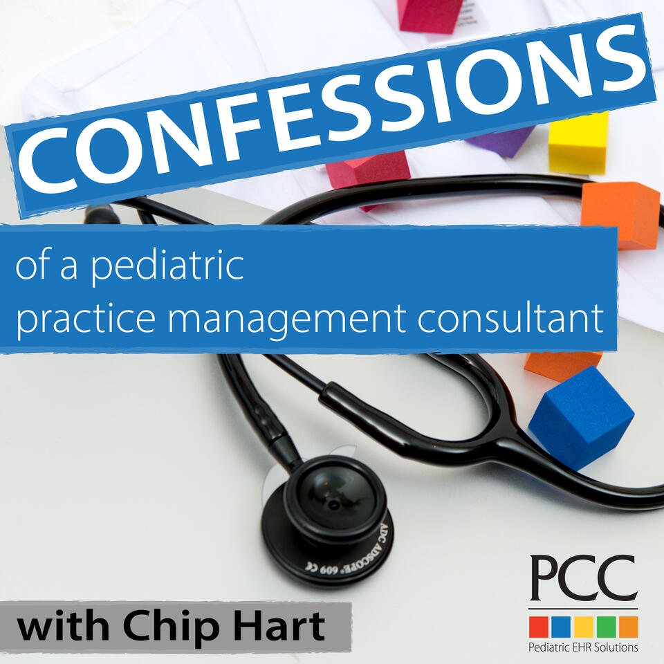 Confessions of a Pediatric Practice Management Consultant