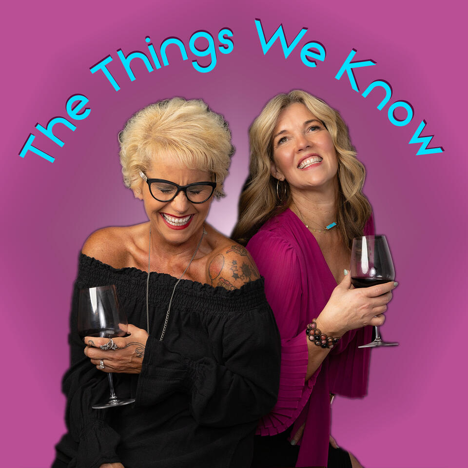 The Things We Know