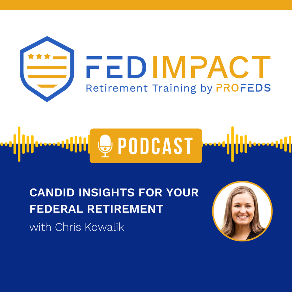 FedImpact: Candid Insights for Your Federal Retirement