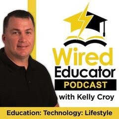 WEP 0055 If You're Going to Have Homework, Do it Better! An Interview with Brandon Blom - The Wired Educator Podcast
