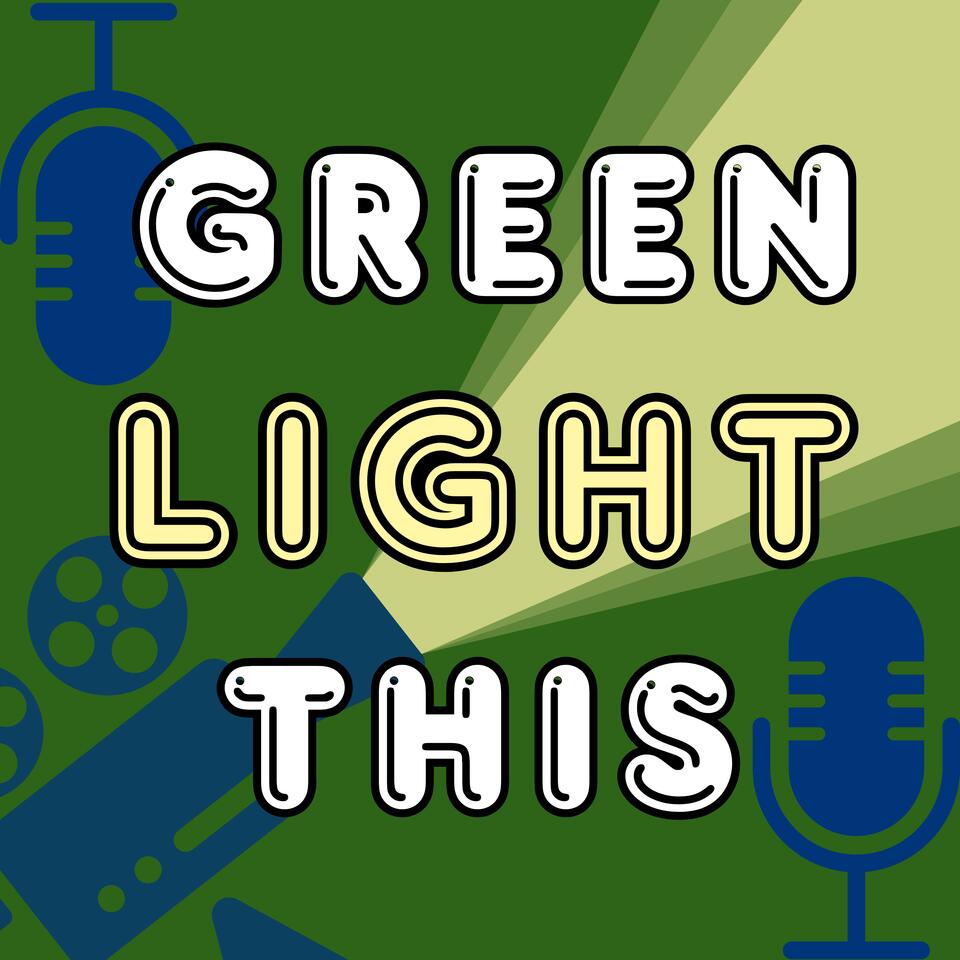 Greenlight This