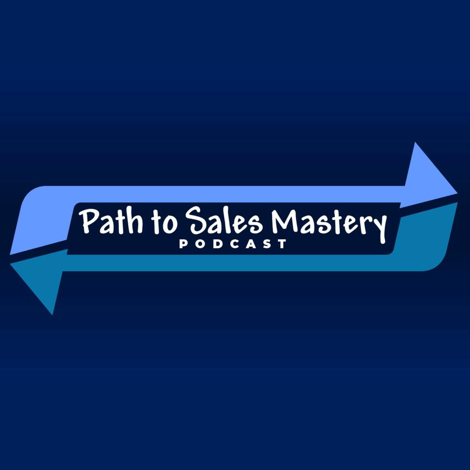 Path to Sales Mastery
