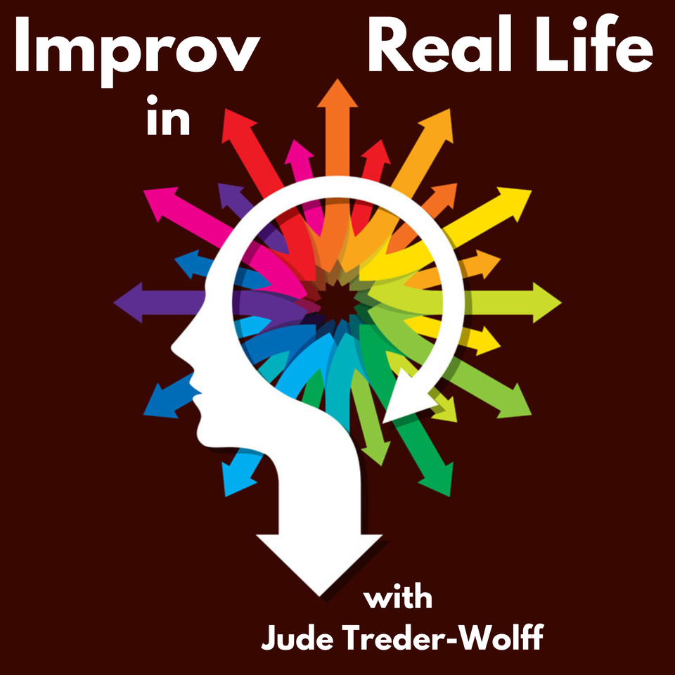 Improv in Real Life