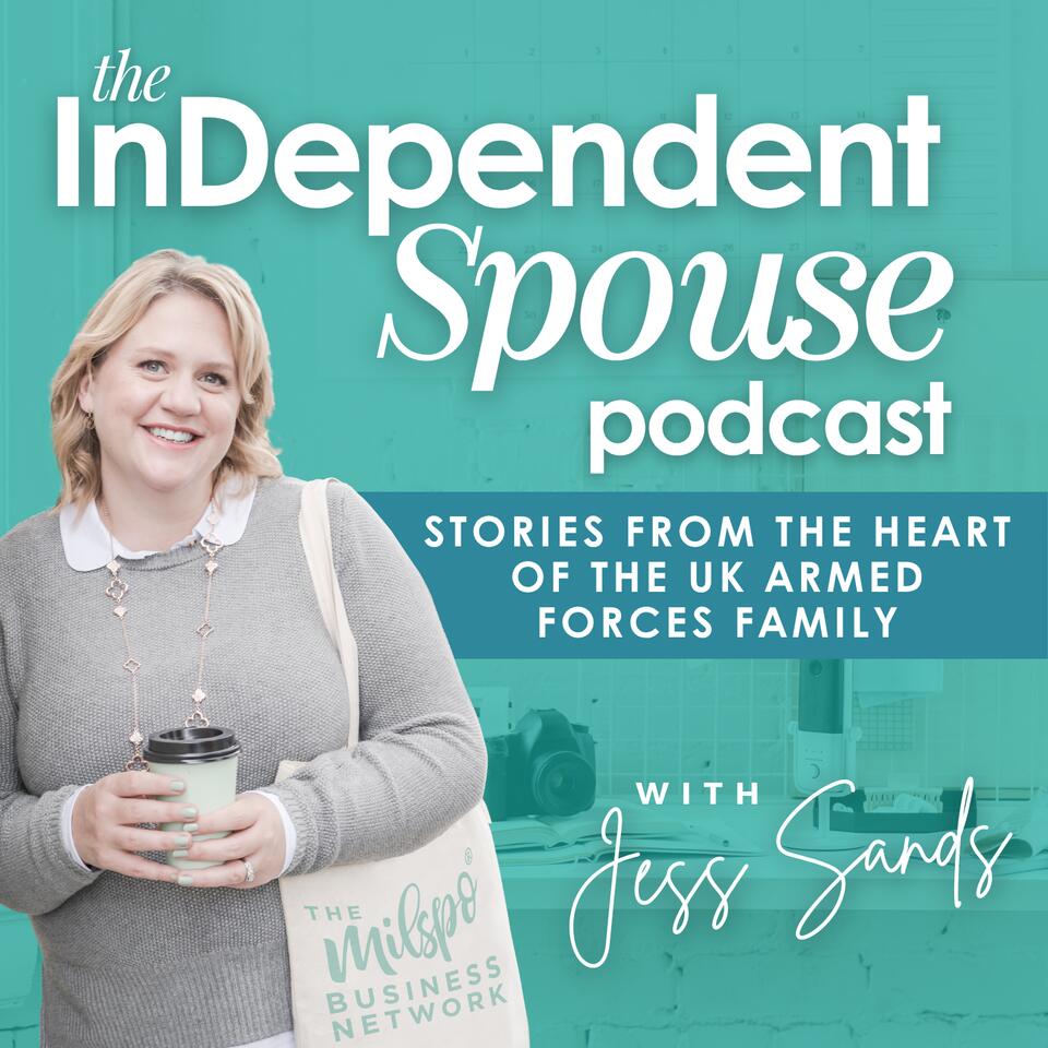 The InDependent Spouse Podcast with Jess Sands