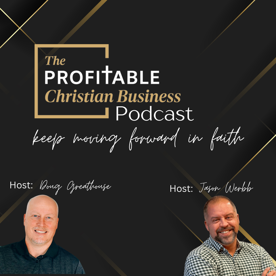 The Profitable Christian Business Podcast