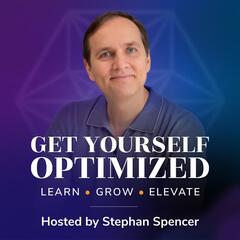 55. Life Hacks for Longevity, Health, and Perfect Genetics with Andy and Kay Walker - Get Yourself Optimized