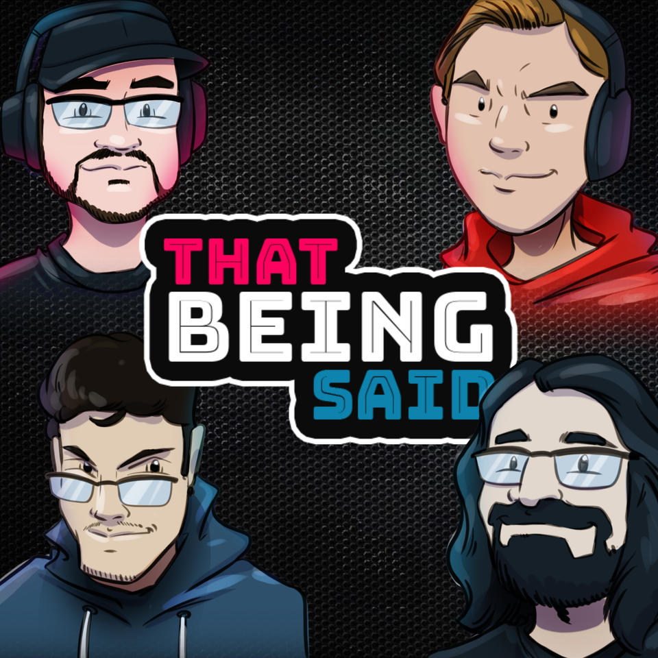 That Being Said Podcast