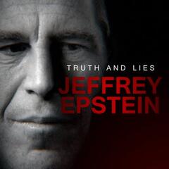 Trailer: Introducing 'Truth & Lies: Jeffrey Epstein' - Truth and Lies: The Boston Strangler