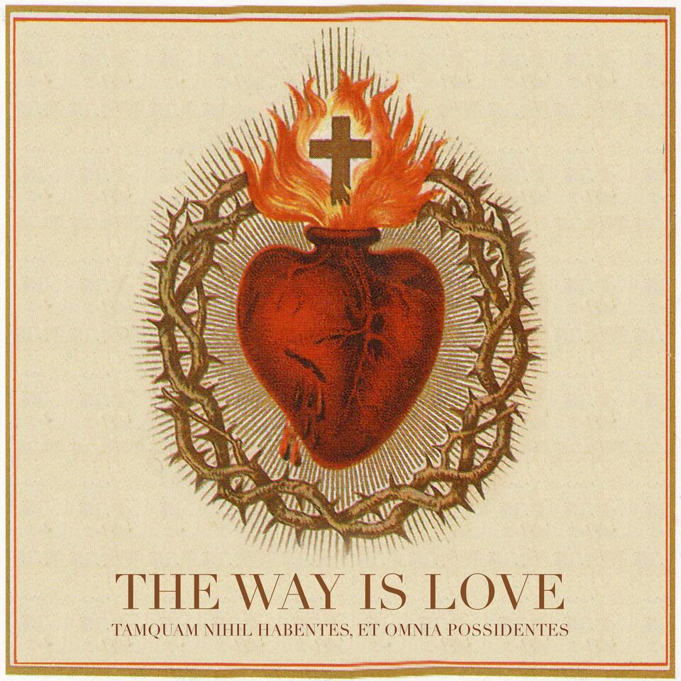 The Way is Love - The Focusing Way
