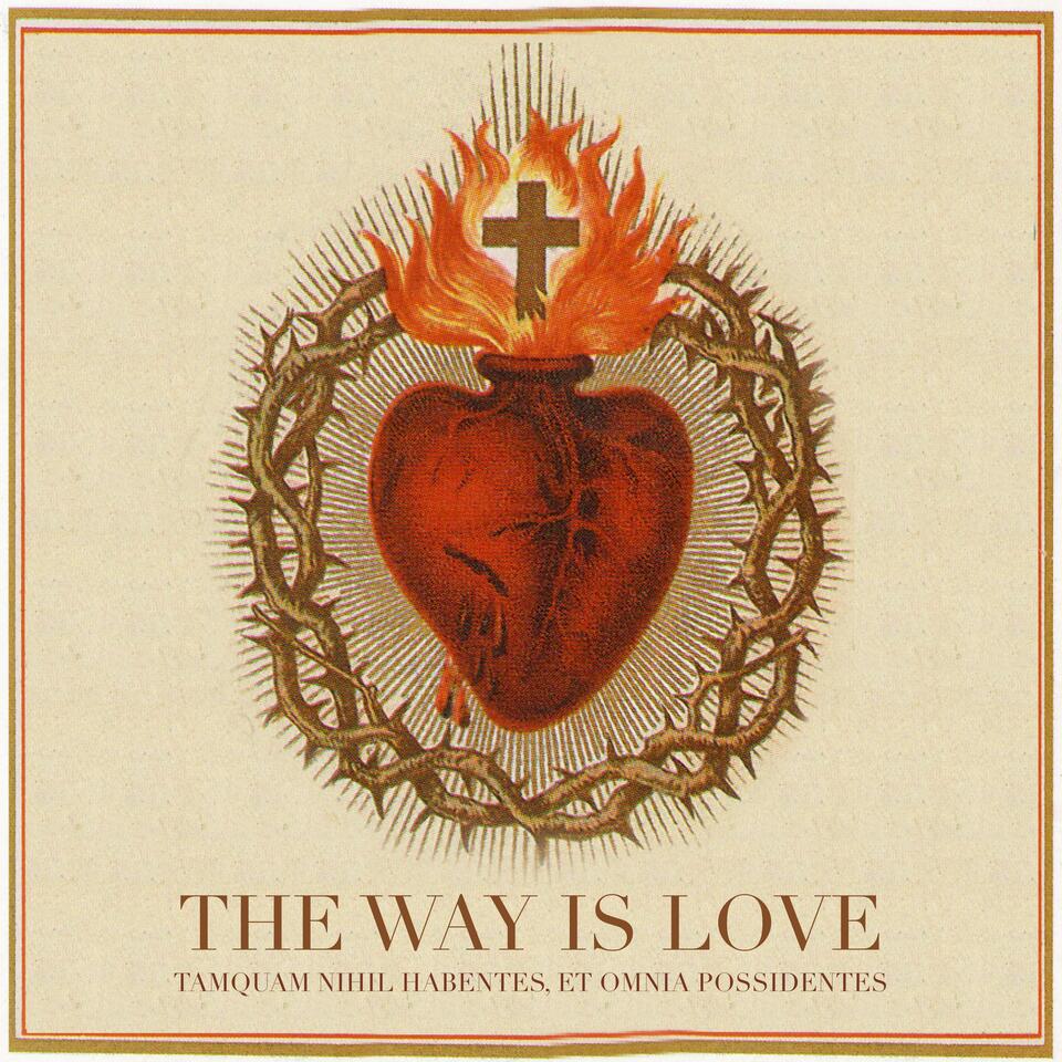 The Way is Love : The Focusing Way