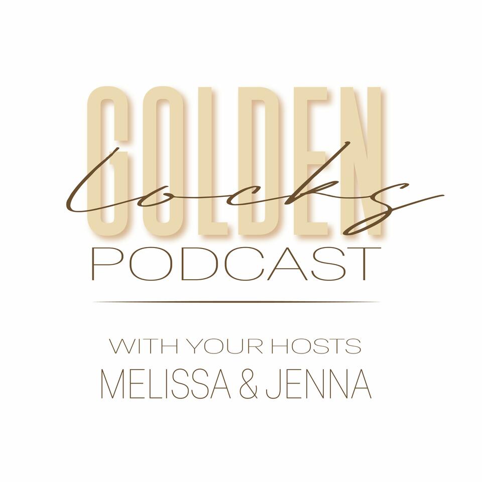 Golden Locks Podcast