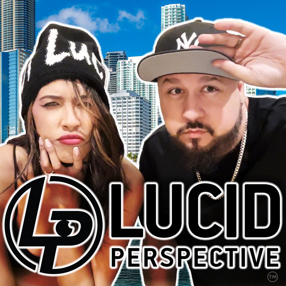 Lucid Perspective