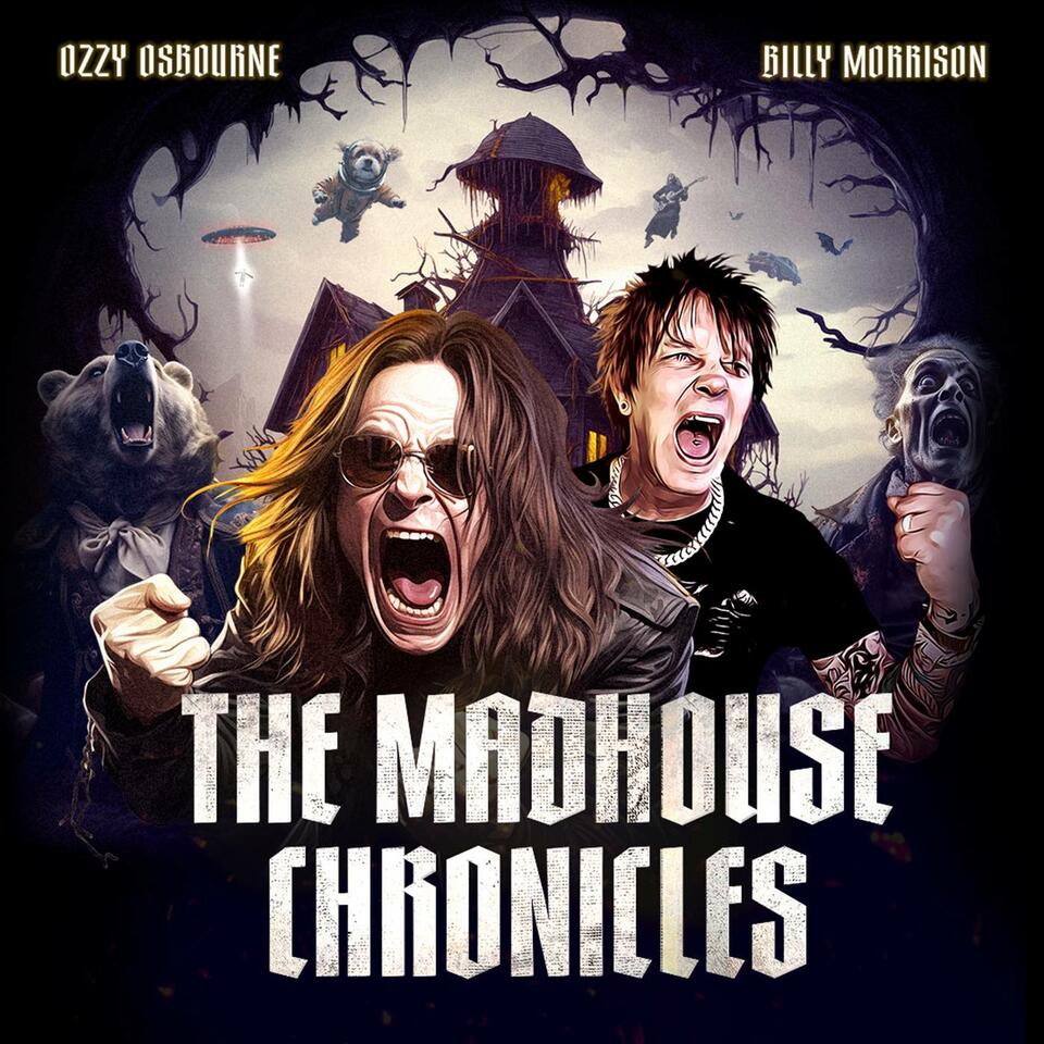 The Madhouse Chronicles