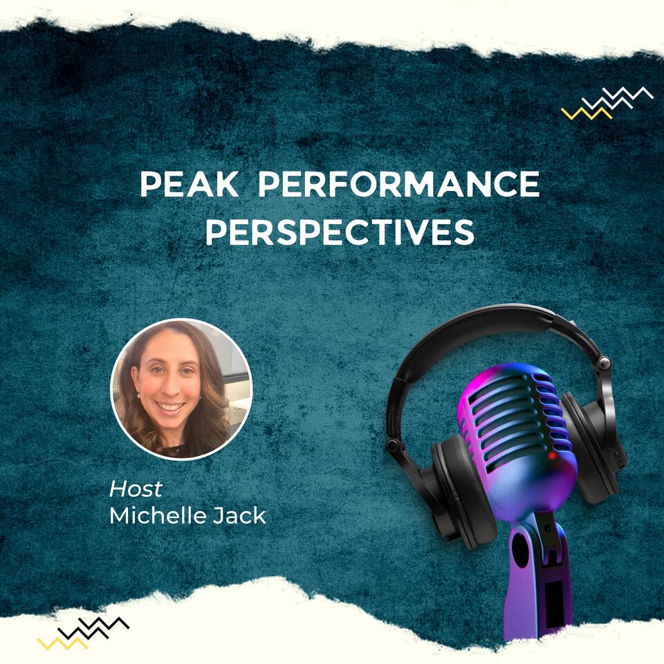 Peak Performance Perspectives