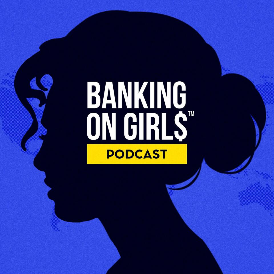 Banking On Girls