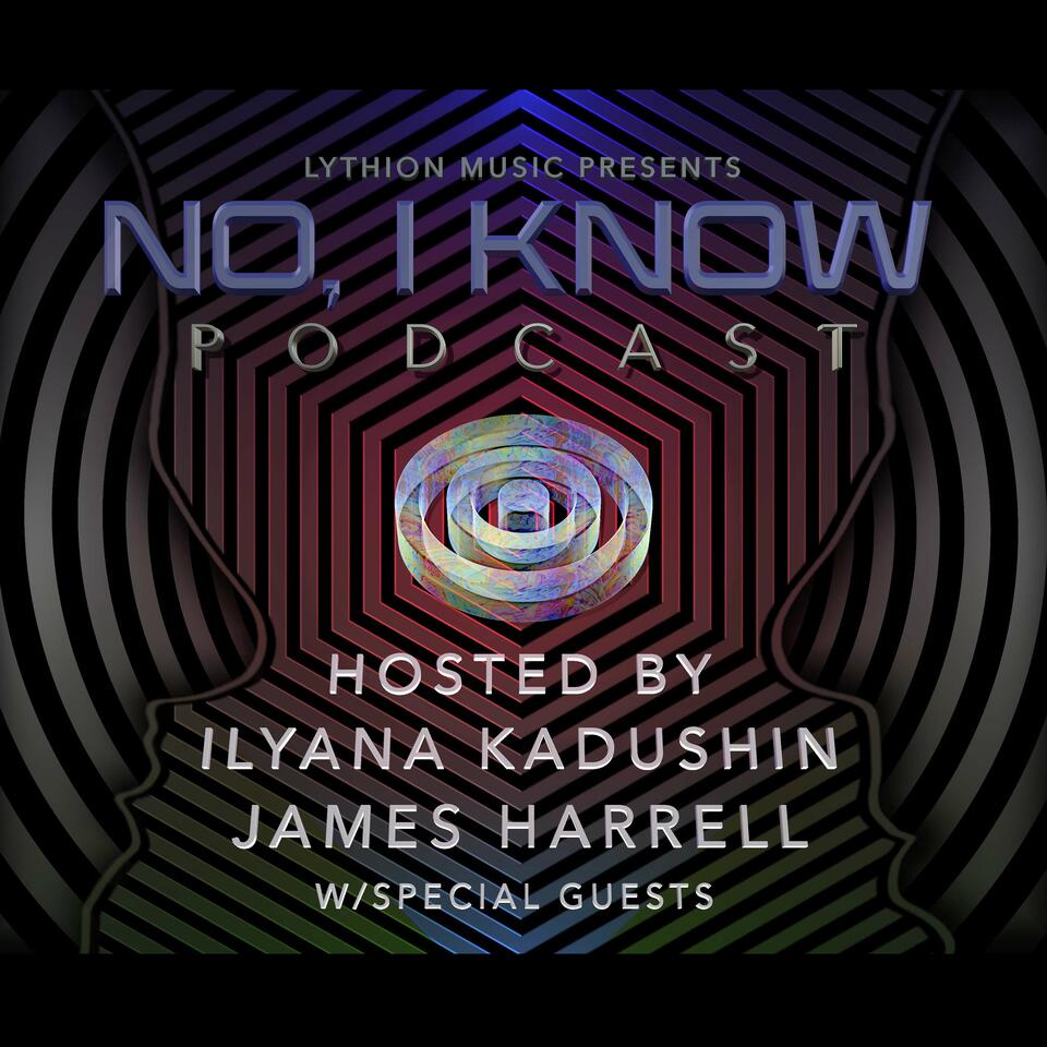 No, I Know
