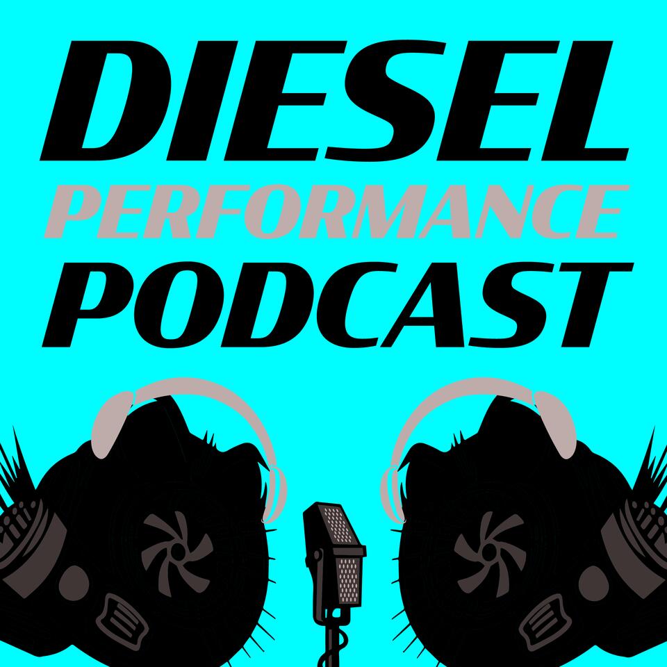 Diesel Performance Podcast