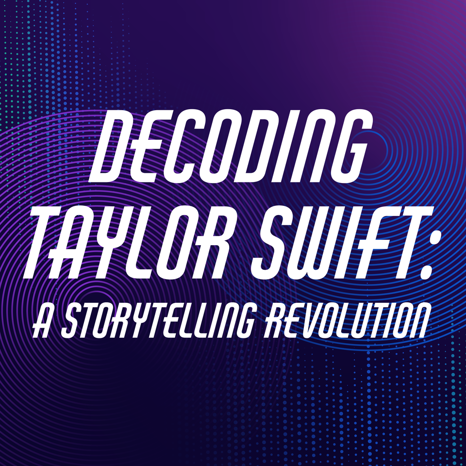 Decoding Taylor Swift: A Storytelling Revolution