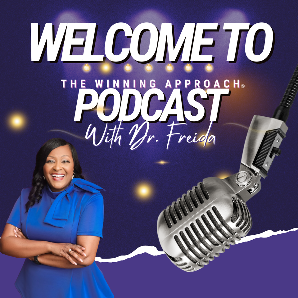 Dr. Freida's Podcast