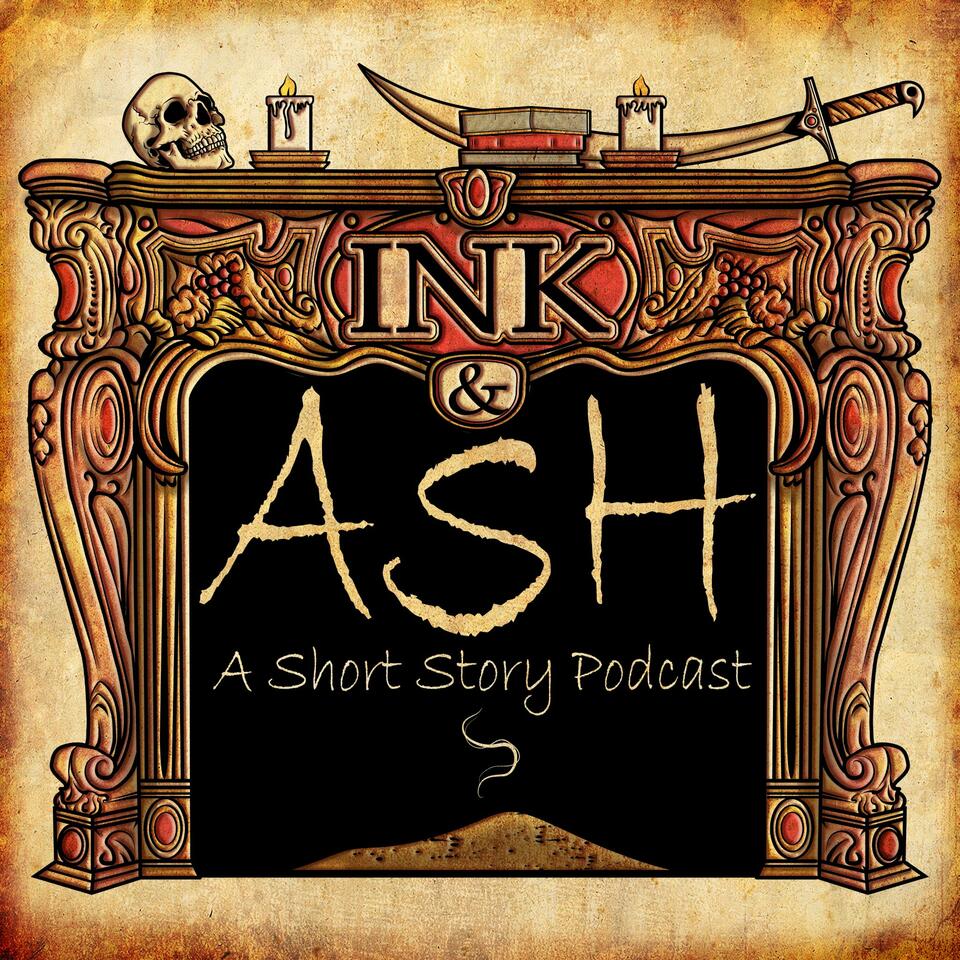 Ink and Ash: A Short Story Podcast