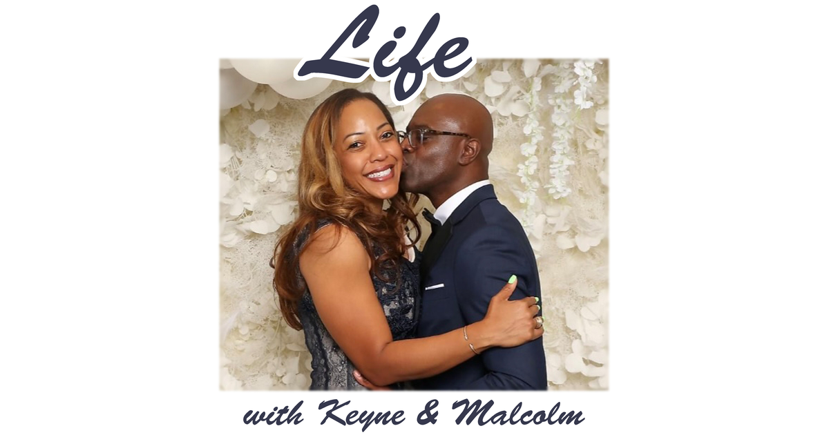 Life with Keyne & Malcolm | iHeart