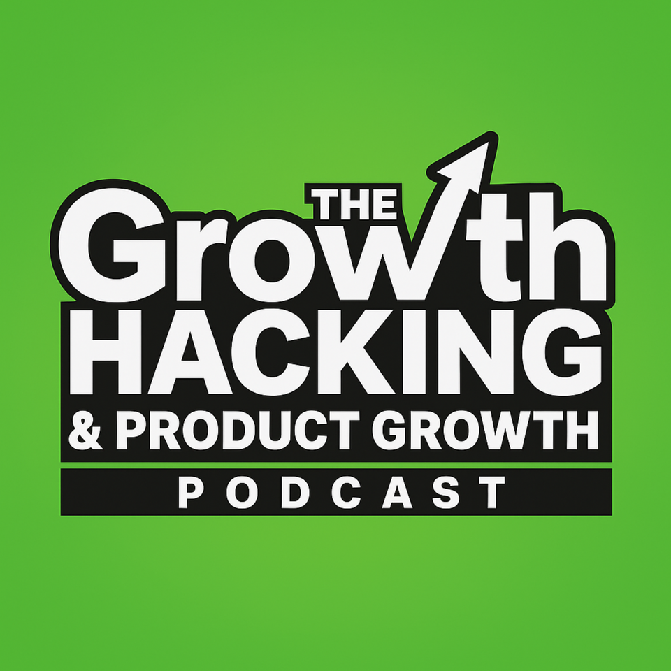 The Growth Hacking & Product Growth Podcast