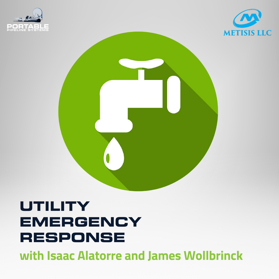 Utility Emergency Response with Isaac Alatorre