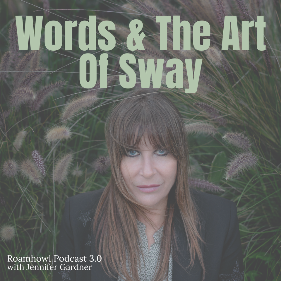 RoamHowl - Words and the Art of Sway